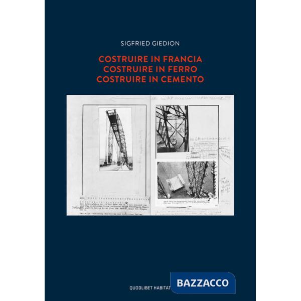 Costruire in Francia. Costruire in ferro. Costruire in cemento