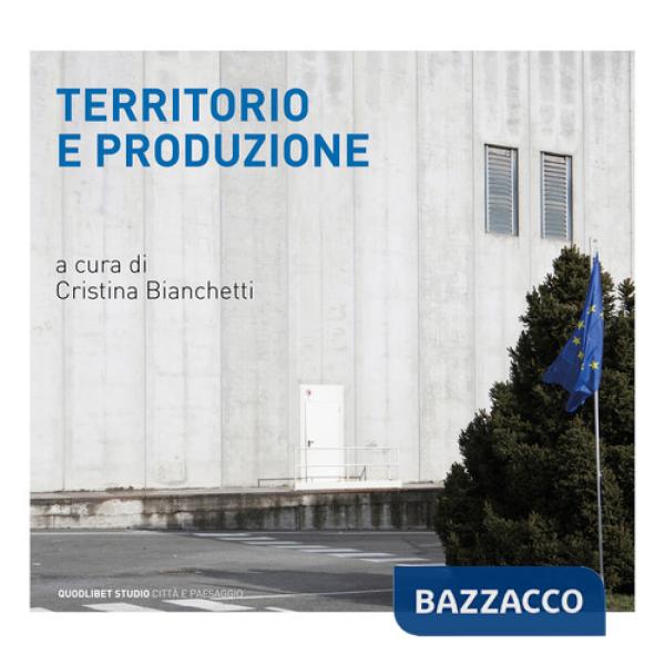 Territorio e produzione