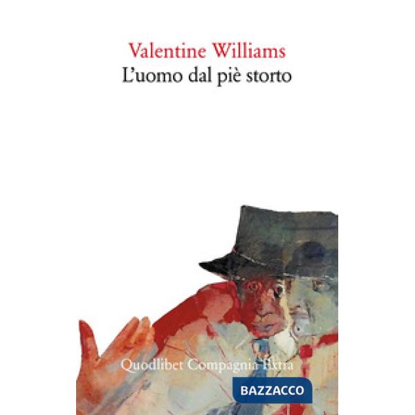 Uomo dal piè storto (L')