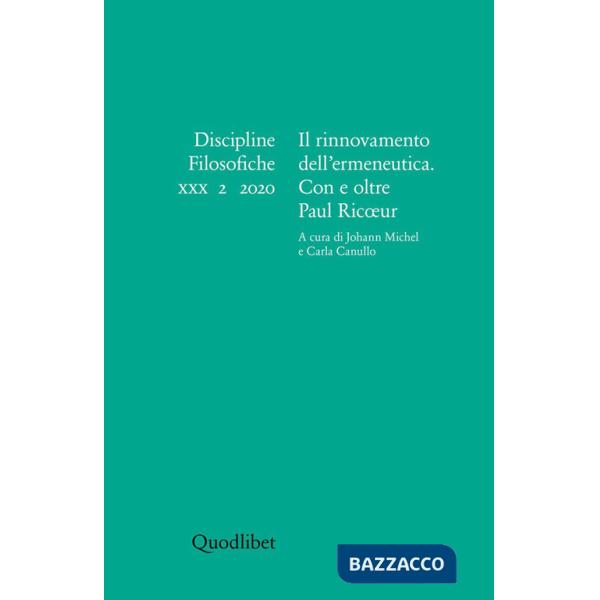Discipline filosofiche. Ediz. italiana, francese e inglese (2020). Vol. 2: Il rinnovamento dell'ermeneutica. Con e oltre Paul Ri