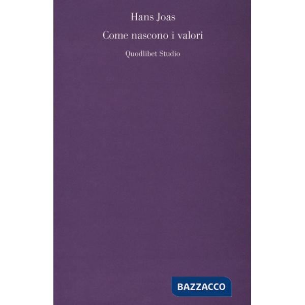 Come nascono i valori