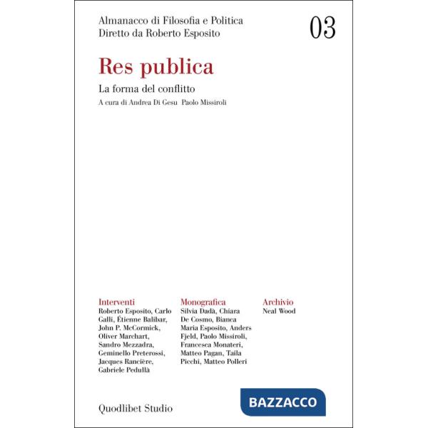 Almanacco di filosofia e politica (2021). Vol. 3: Res publica. La forma del conflitto