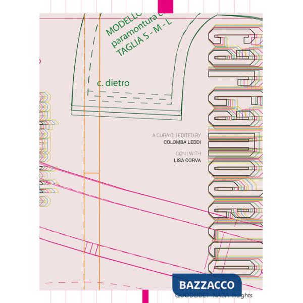 Cartamodello. Dal bidimensionale al tridimensionale-From the two-dimensional to the three-dimensional. Ediz. bilingue
