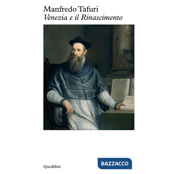 Venezia e il Rinascimento. Religione, scienza, architettura