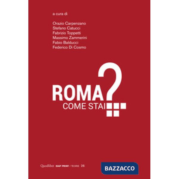 Roma come stai?