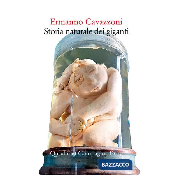 Storia naturale dei giganti. Nuova ediz.
