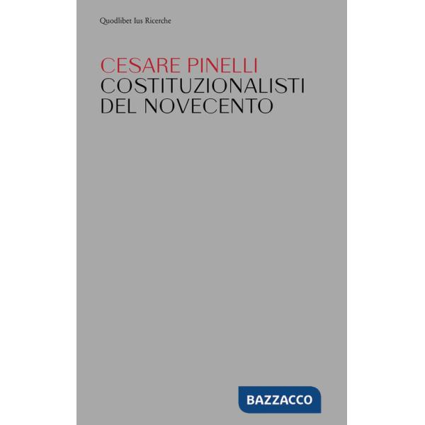 Costituzionalisti del Novecento