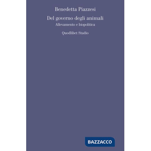 Del governo degli animali. Allevamento e biopolitica