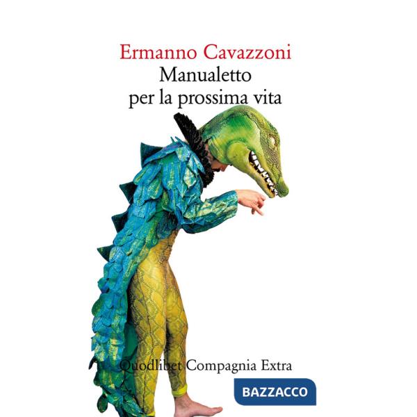 Manualetto per la prossima vita