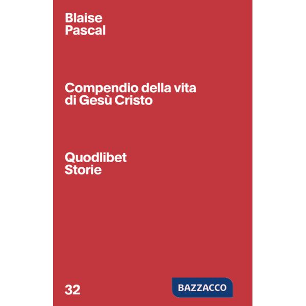 Compendio della vita di Gesù Cristo