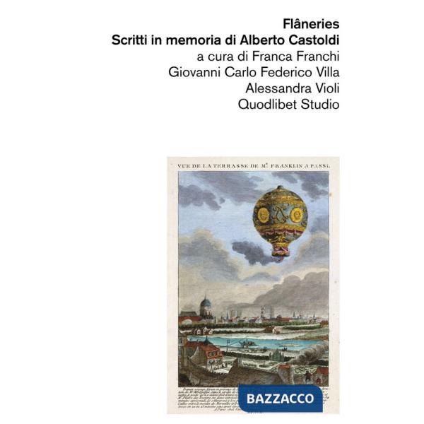 Flâneries. Scritti in memoria di Alberto Castoldi