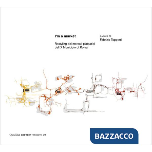 I'm a market. Restyling dei mercati plateatici del IX Municipio di Roma