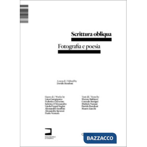 Scrittura obliqua. Fotografia e poesia