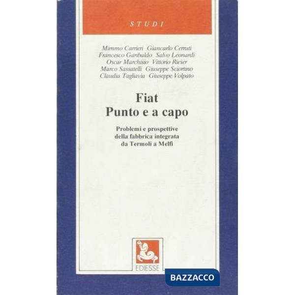Fiat punto e a capo. Problemi e prospettive della fabbrica integrata da Termoli 