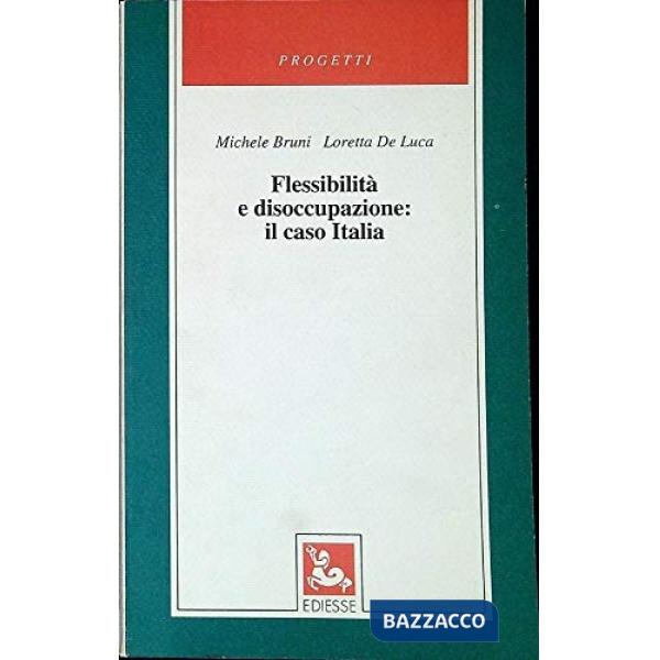 Flessibilità e disoccuppazione