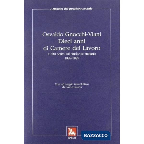 Dieci anni di Camera del lavoro