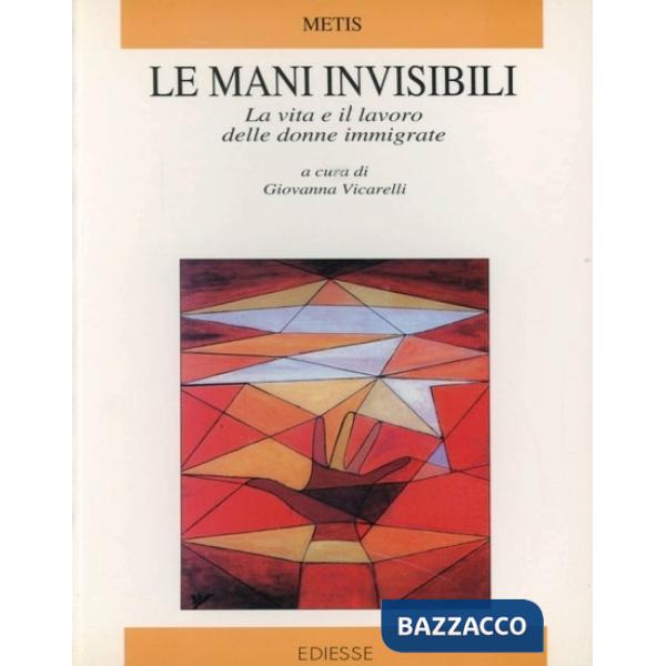 Mani invisibili (Le)