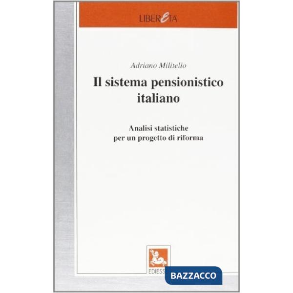 Sistema pensionistico italiano (Il)
