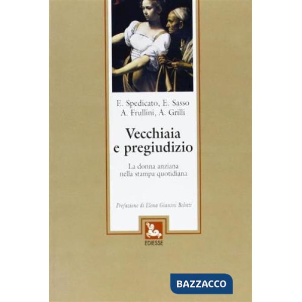 Vecchiaia e pregiudizio