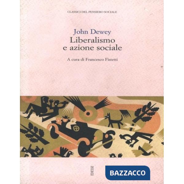 Liberalismo e azione sociale