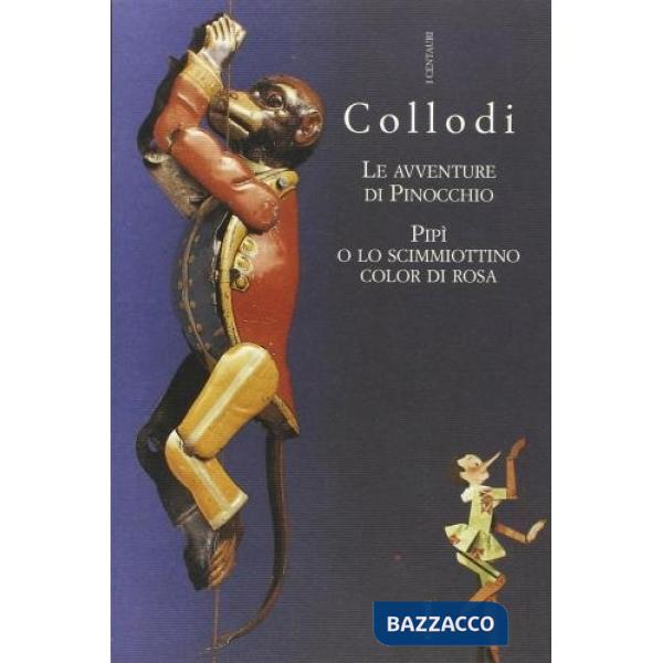 Avventure di Pinocchio-Pipì, o lo scimmiottino color di rosa (Le)