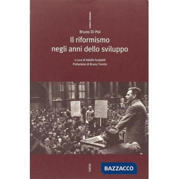 Riformismo negli anni dello sviluppo (Il)