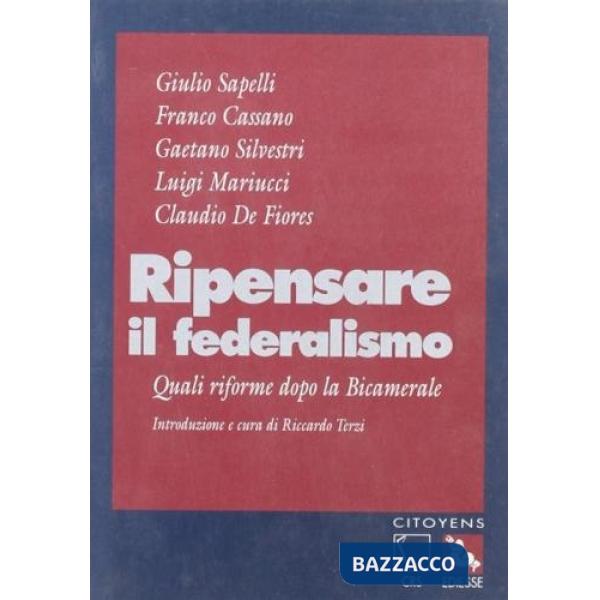 Ripensare il federalismo