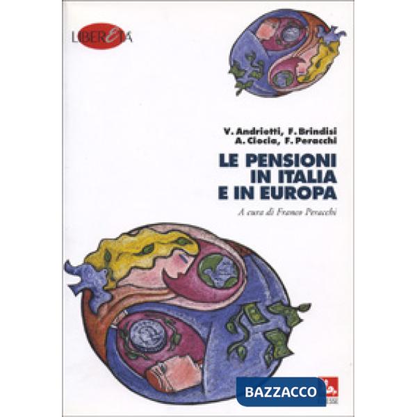 Pensioni in Italia e in Europa (Le)
