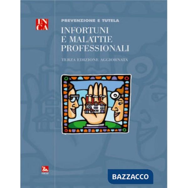 Infortuni e malattie professionali