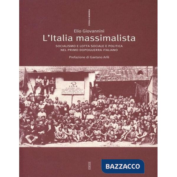 Italia massimalista (L')