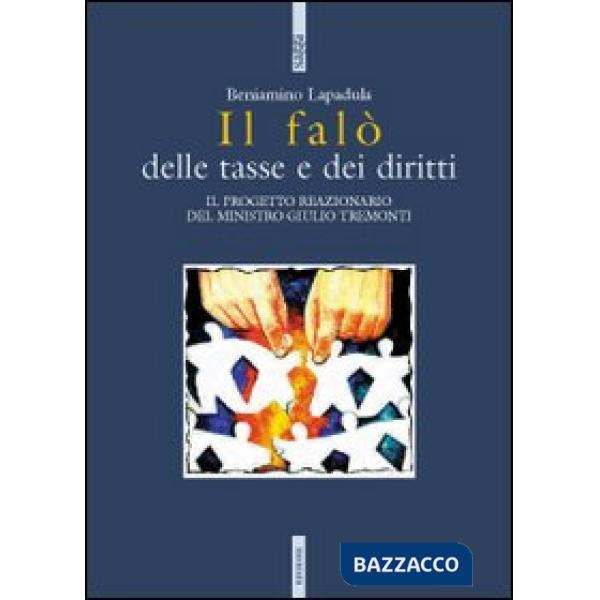 Falò delle tasse e dei diritti (Il)