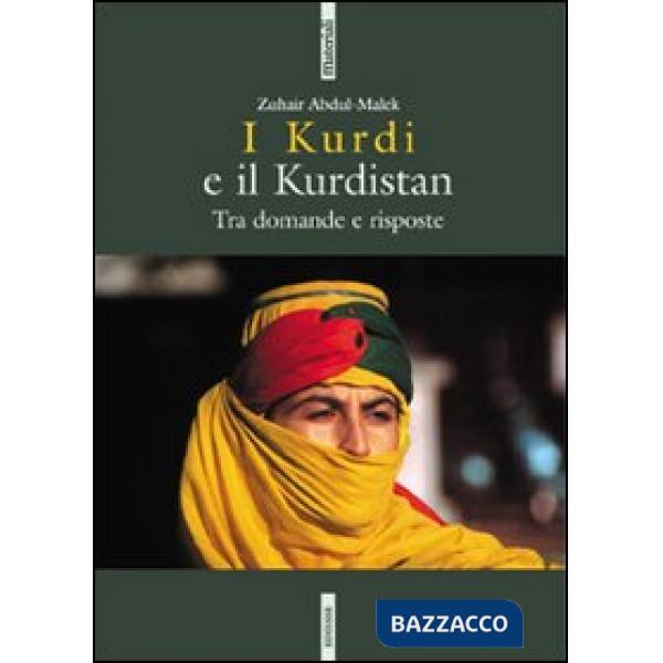 Kurdi e il Kurdistan. Tra domande e risposte (I)