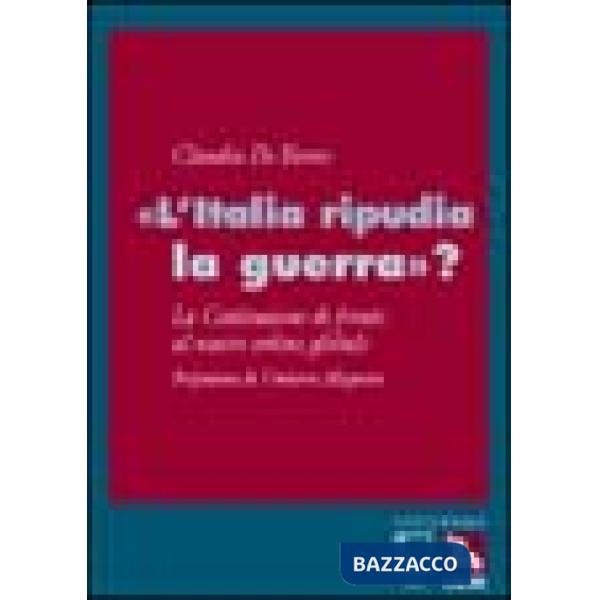 Italia ripudia la guerra? (L')