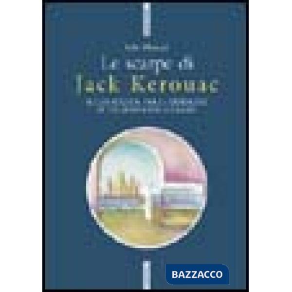 Scarpe di Jack Kerouac (Le)