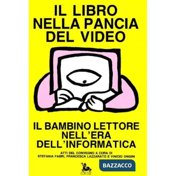 Libro nella pancia del video (Il)