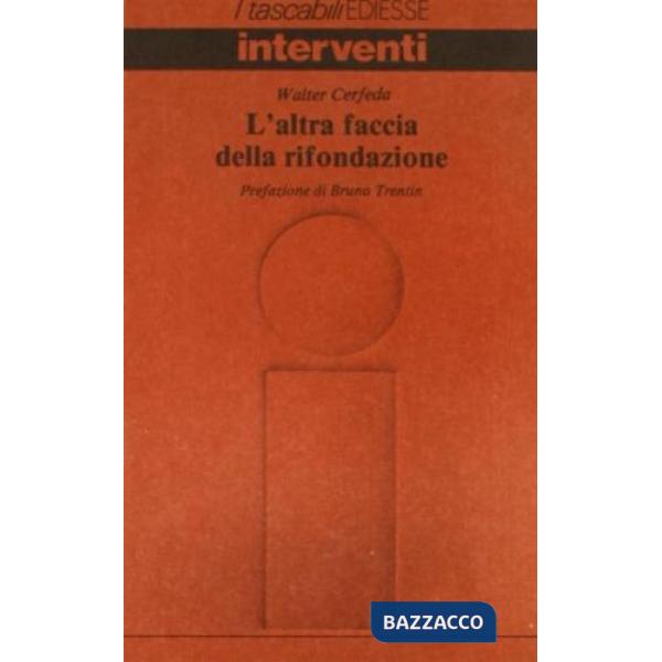 Altra faccia della rifondazione