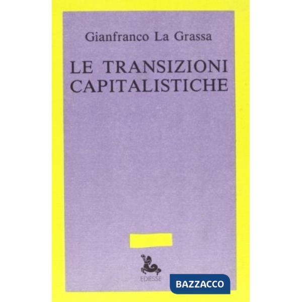 Transizioni capitalistiche (Le)