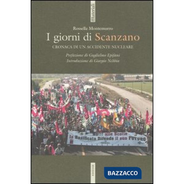 Giorni di Scanzano. Cronaca di un accidente nucleare (I)