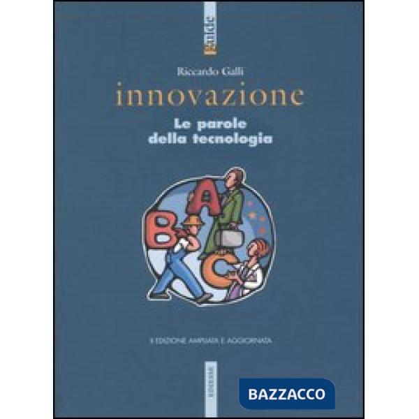 Innovazione. Le parole della tecnologia
