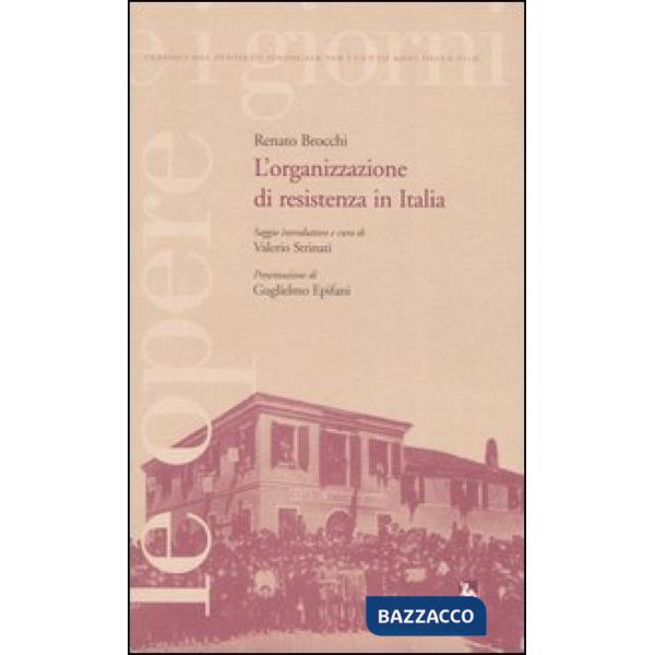 Organizzazione di resistenza in Italia (L')