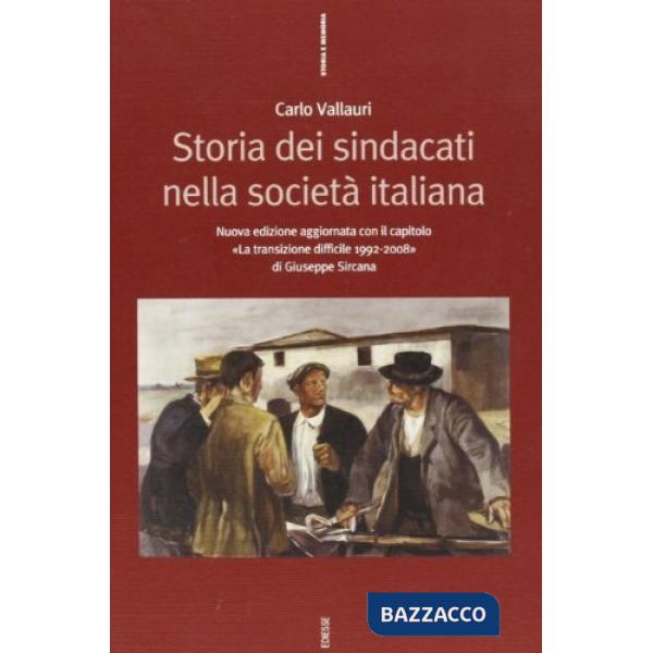 Storia dei sindacati nella società italiana