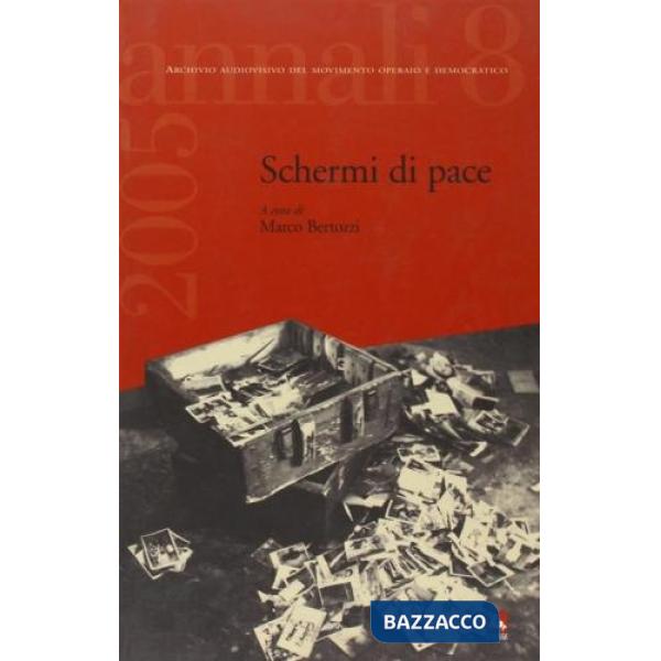Annali. Vol. 8: Schermi di pace