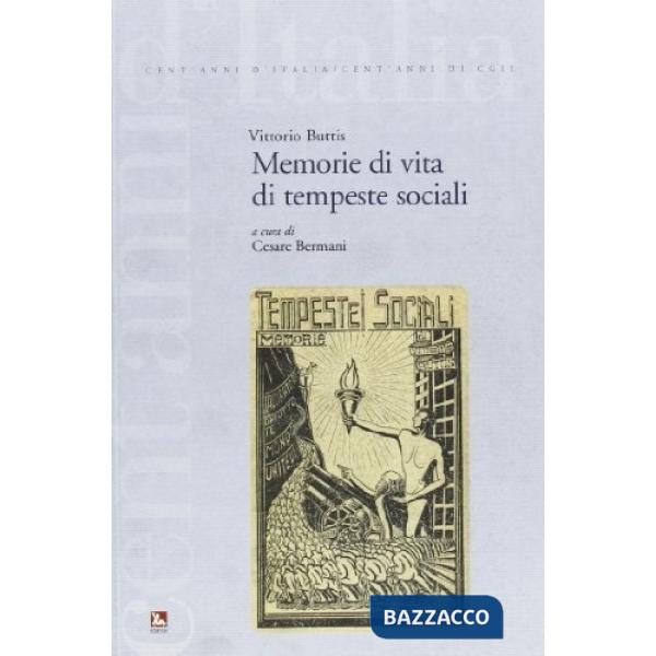 Memorie di vita e di tempeste sociali