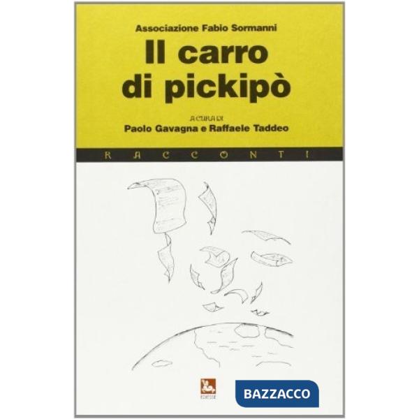 Carro di pickipò. Dodici racconti dal mondo (Il)