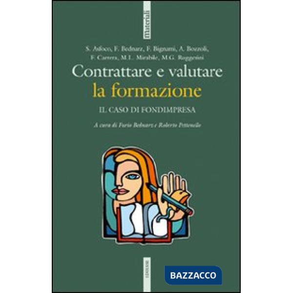 Contrattare e valutare la formazione. Il caso di Fondimpresa