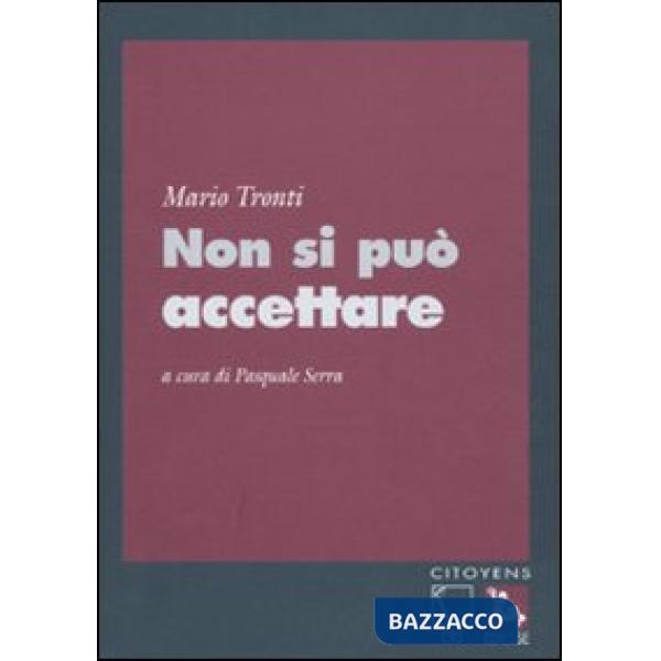 Non si può accettare