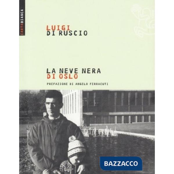 Neve nera di Oslo (La)