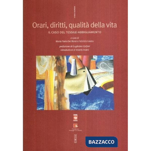Orari, diritti, qualità della vita. Il caso tessile-abbigliamento