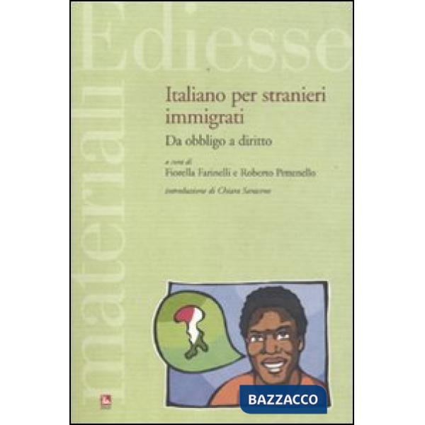 Italiano per stranieri immigrati. Da obbligo a diritto