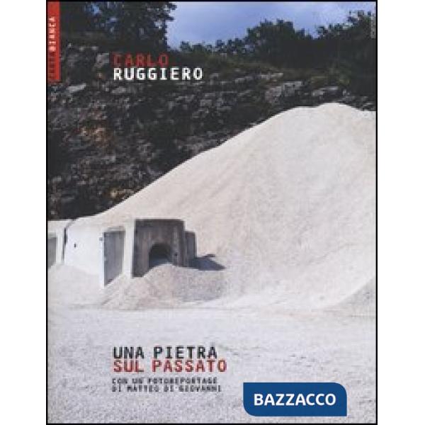 Pietra sopra il passato (Una)